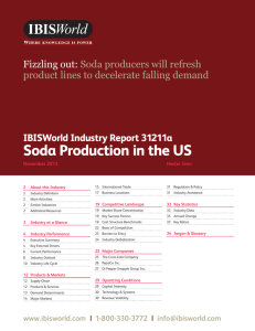 IBISWorld Industry Report 31211a Soda