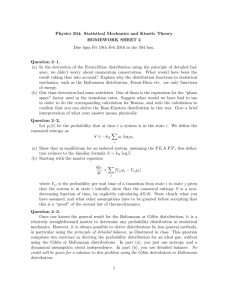 Physics 504: Statistical Mechanics and Kinetic Theory HOMEWORK