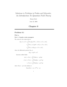 Solutions to Problems in Peskin and Schroeder, An