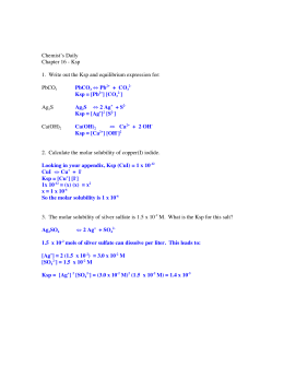 Practice Problems: Solubility Equilibrium Calculations Write the