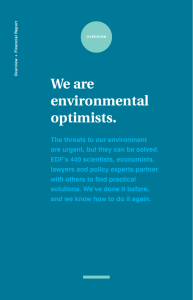 We are environmental optimists.