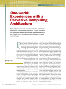 One.world: Experiences with a Pervasive Computing Architecture