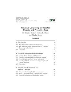 Pervasive Computing for Hospital, Chronic, and