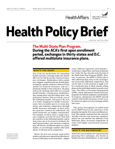 The Multi-State Plan Program. During the ACA's first open