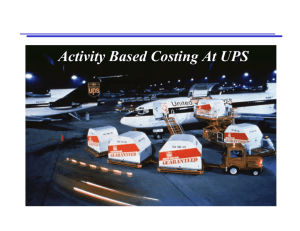 Activity Based Costing At UPS