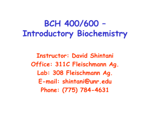 BCH 400/600 – Introductory Biochemistry