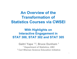 An Overview of the Transformation of Statistics Courses via CWSEI