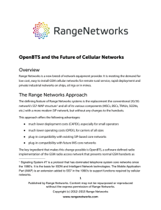 OpenBTS and the Future of Cellular Networks Overview The Range