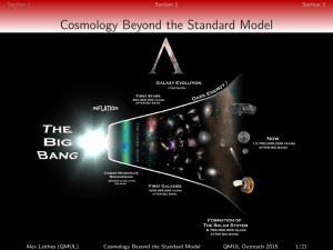 Cosmology Beyond the Standard Model