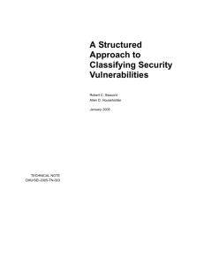 A Structured Approach to Classifying Security Vulnerabilities