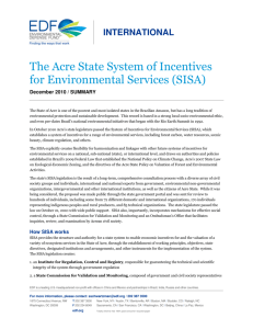 The Acre State System of Incentives for Environmental Services (SISA)
