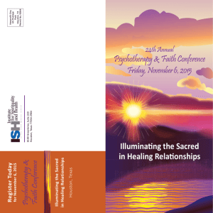 Psychotherapy & Faith Conference Illuminating the - ISH-TMC