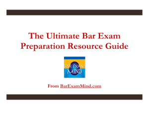 The Ultimate Bar Exam Preparation Resource Guide