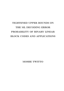 tightened upper bounds on the ml decoding error probability of