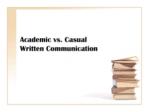 Academic vs. Casual Written Communication