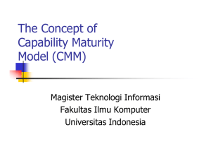 CMM Concept - Fakultas Ilmu Komputer Universitas Indonesia