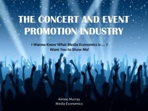 The Concert and Event promotion industry
