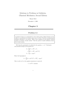 Solutions to Problems in Goldstein, Classical Mechanics