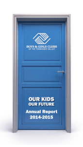 2015 Annual Report - Boys & Girls Clubs of the Tennessee Valley