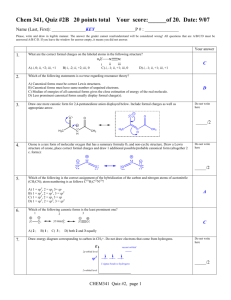 Chem 341, Quiz #2B 20 points total Your score:______of 20. Date