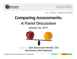 Comparing Assessments: A Panel Discussion