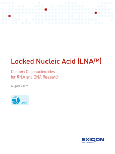 Locked Nucleic Acid (LNA™)