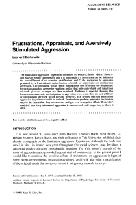 Frustrations, Appraisals, and Aversively Stimuiated Aggression