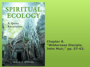 John Muir - Spiritual Ecology