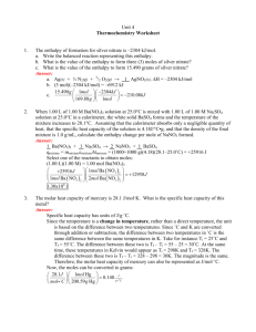 Unit 4 Thermochemistry Worksheet 1. The enthalpy of formation for