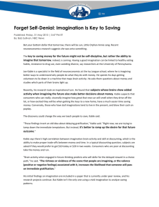 Forget Self-Denial: Imagination Is Key to Saving