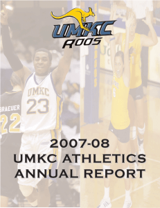 2007-08 Annual Report - UMKC Intercollegiate Athletics