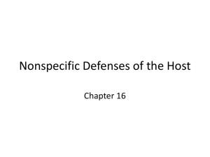 Nonspecific Defenses of the Host