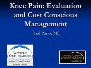 Knee Pain: Evaluation And Cost Conscious Management