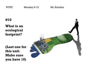 #10 What is an ecological footprint? (Last one for this unit. Make