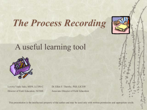 Process Recordings