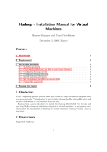 Hadoop - Installation Manual for Virtual Machines