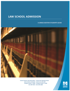 The UMass Boston Student's Guide to Law School Admission