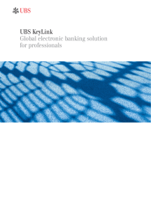 UBS KeyLink Global electronic banking solution for professionals ab