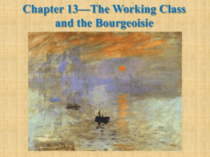 Chapter 13—The Working Class and the Bourgeoisie