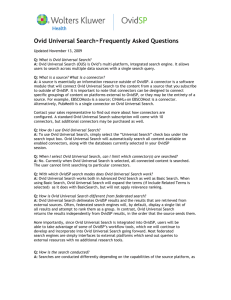 Ovid Universal Search™ Frequently Asked Questions