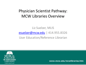 Physician Scientist Pathway - Medical College of Wisconsin