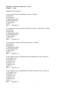 Chemistry: A Molecular Approach, 3e (Tro) Chapter 5 Gases