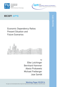 Economic Dependency Ratios: Present Situation and Future
