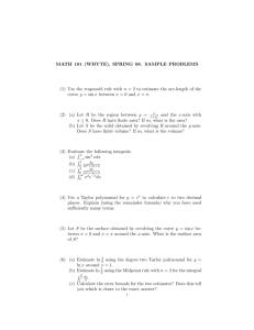 MATH 181 (WHYTE), SPRING 08. SAMPLE PROBLEMS (1) Use the