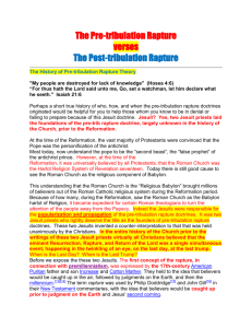 The Pre-tribulation Rapture verses The Post