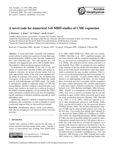 A novel code for numerical 3-D MHD studies of CME