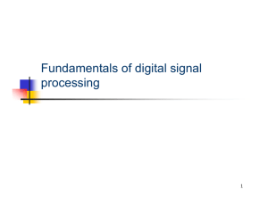 Fundamentals of digital signal processing