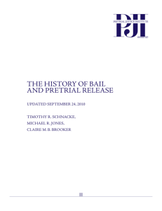 The History of Bail and Pretrial Release