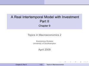 A Real Intertemporal Model with Investment Part II
