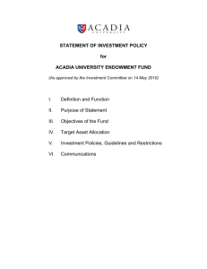 STATEMENT OF INVESTMENT POLICY for ACADIA UNIVERSITY